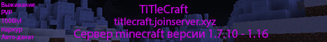 --TiTleCraft --1.7.10 - 1.16