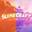 ------- SlimeCraft -------