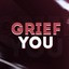 GriefYou