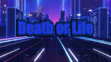 Death or Life Скриншот 1